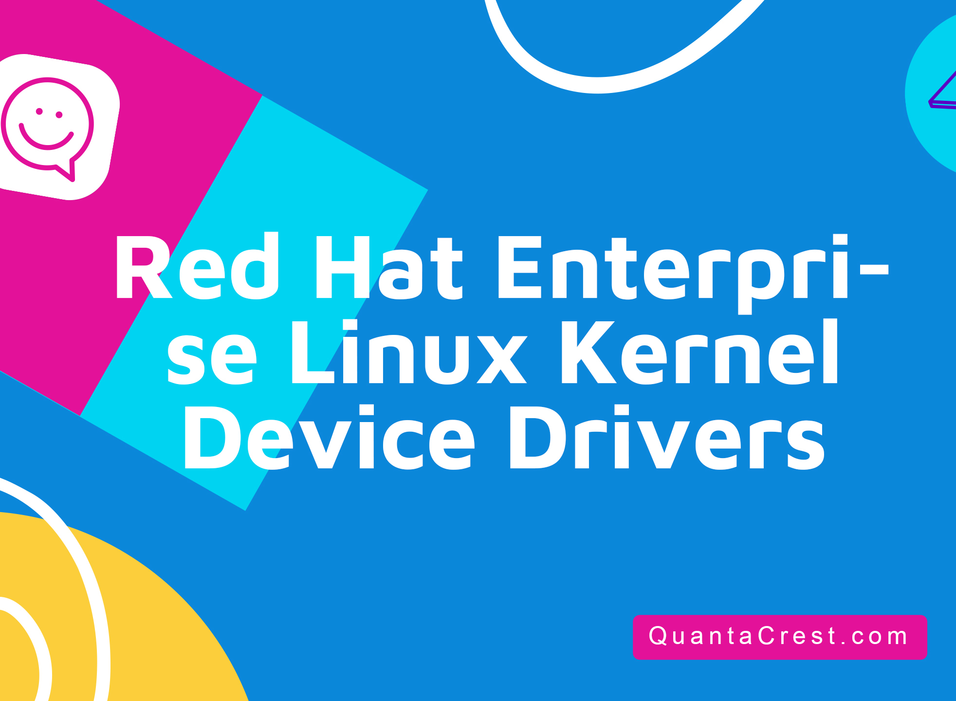 Red Hat Enterprise Linux Kernel Device Drivers